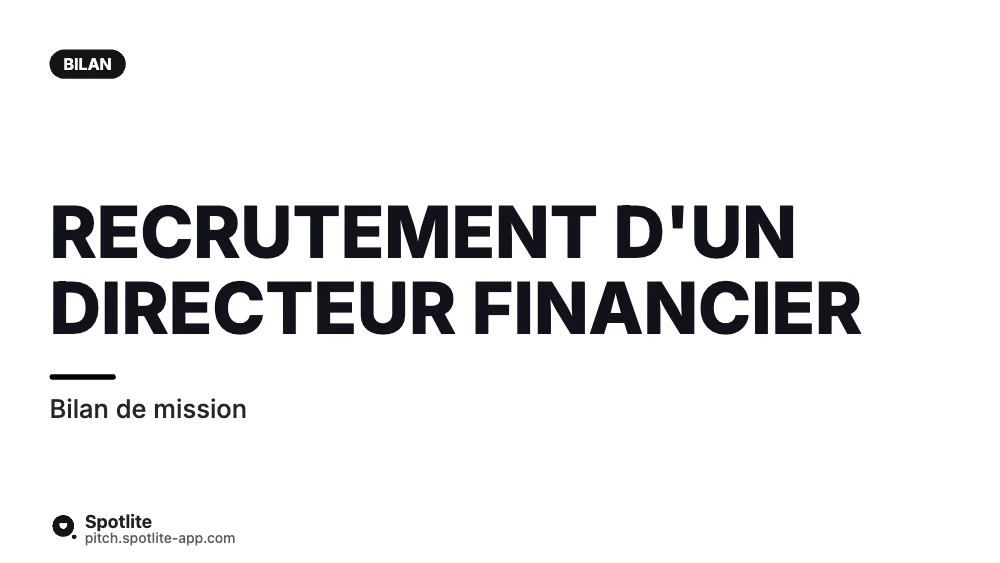 Bilan de mission (client) — slide 1 : Recrutement d'un directeur financier