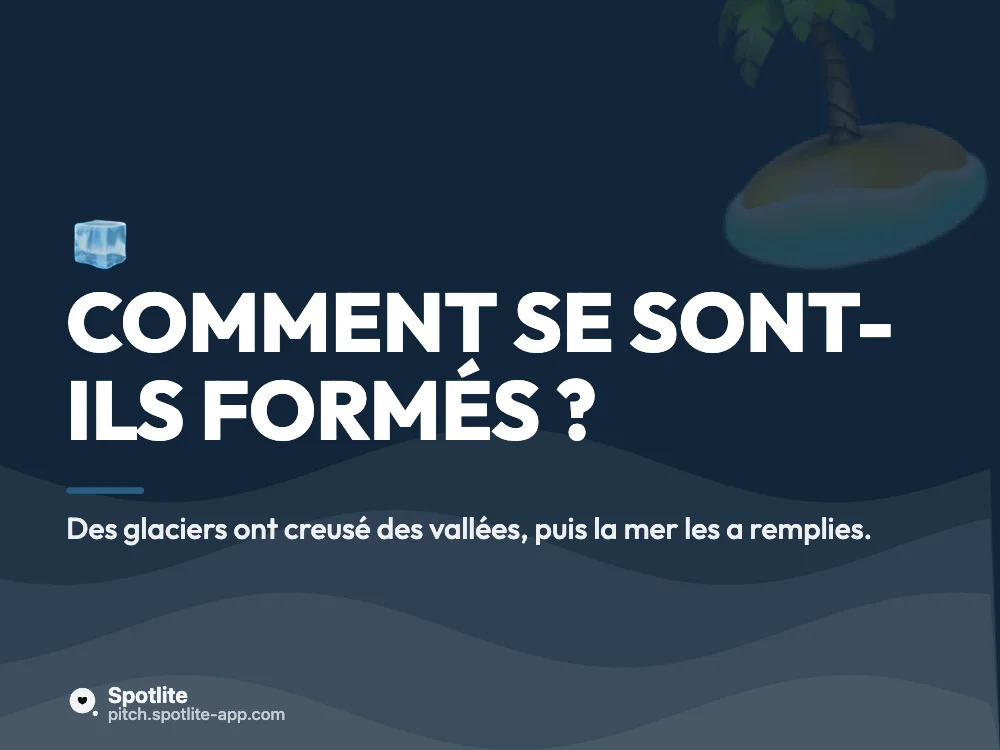 Exposé de géographie — slide 3 : Comment se sont-ils formés ?
