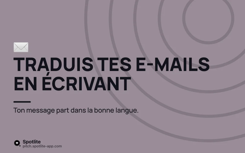 Extension de traduction — slide 3 : Traduis tes e-mails en écrivant