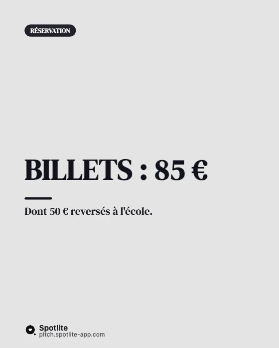 Gala caritatif — slide 4 : Billets : 85 €