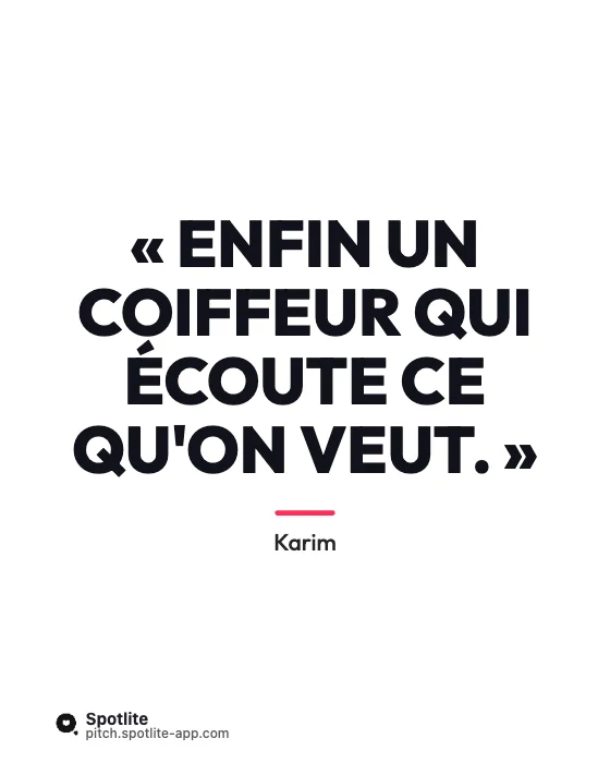 Avis clients — slide 3 : « Enfin un coiffeur qui écoute ce qu'on veut. »