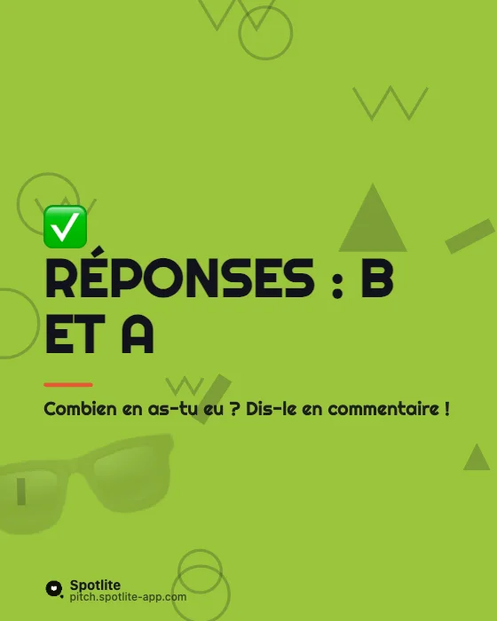 Quiz — slide 4 : Réponses : B et A