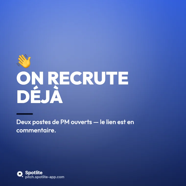 Nouveau poste — slide 4 : On recrute déjà