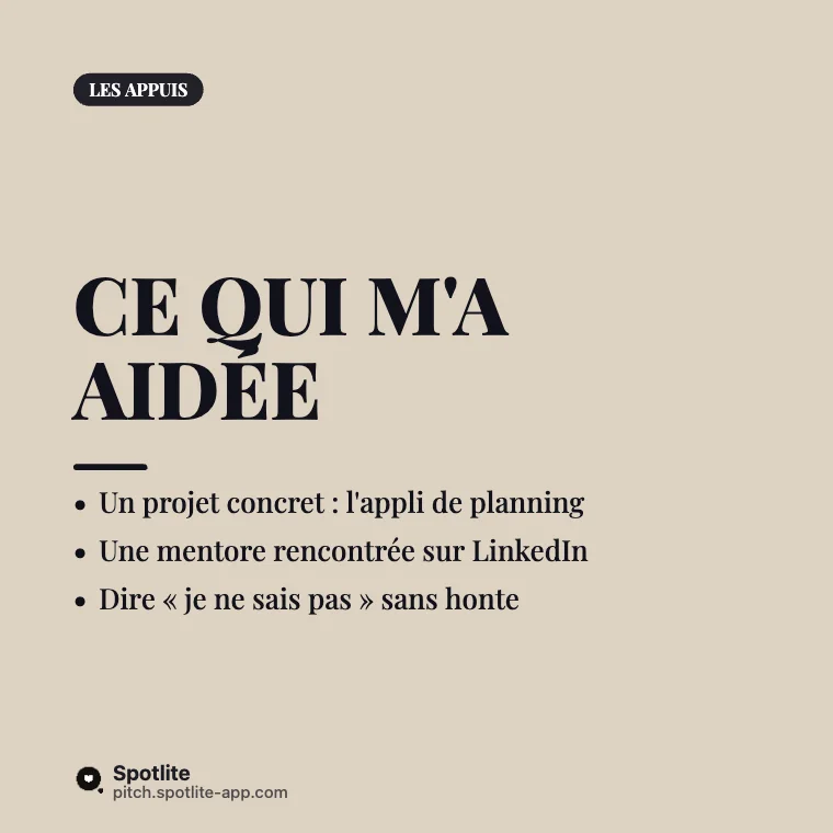 Récit de reconversion — slide 4 : Ce qui m'a aidée