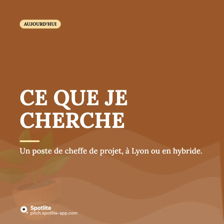 Retour après une pause — slide 4 : Ce que je cherche