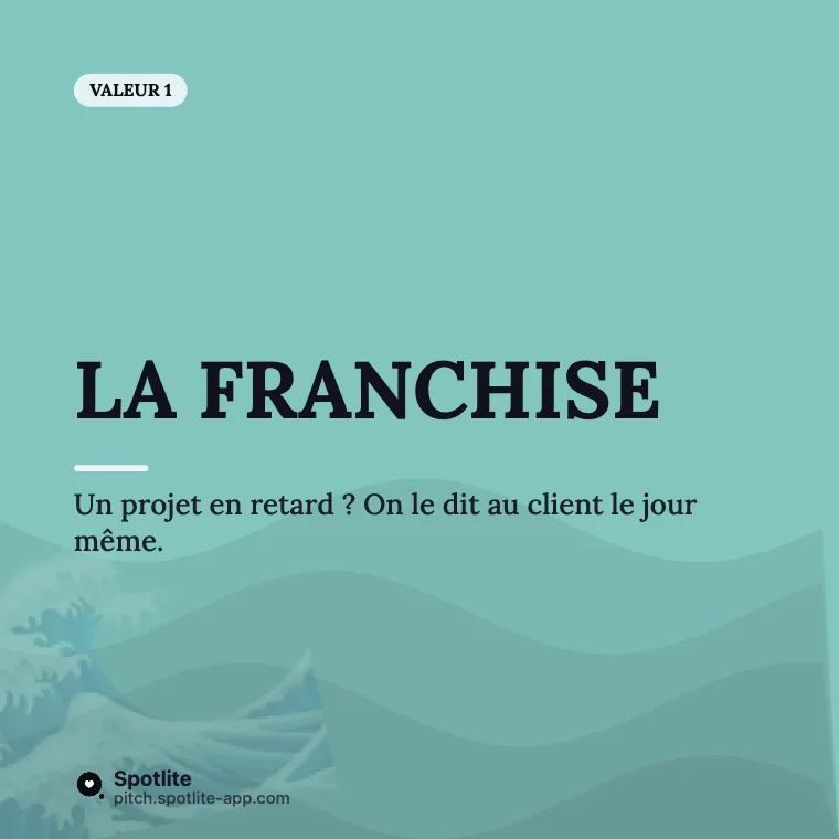 Nos valeurs — slide 2 : La franchise