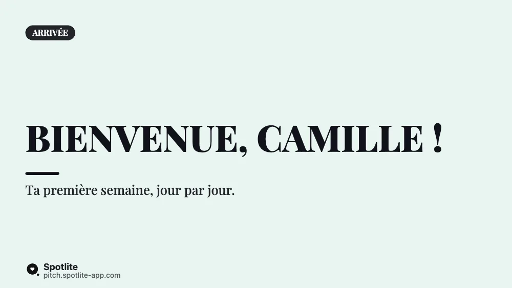 Première semaine — slide 1 : Bienvenue, Camille !