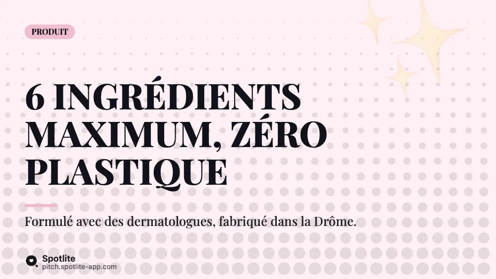 Cosmétique en ligne — slide 3 : 6 ingrédients maximum, zéro plastique