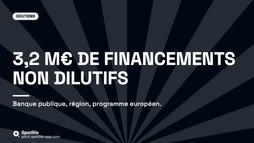 Levée — deeptech — slide 5 : 3,2 M€ de financements non dilutifs