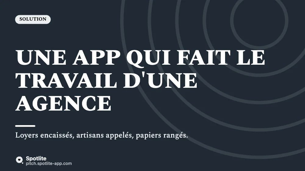 Proptech — immobilier — slide 3 : Une app qui fait le travail d'une agence
