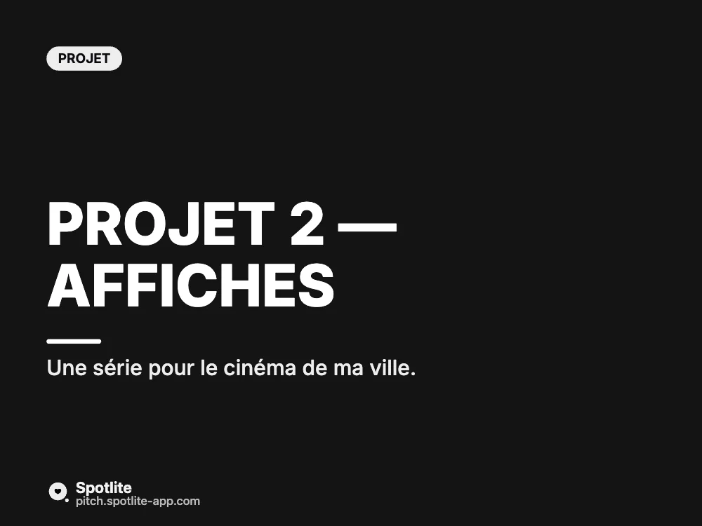 Portfolio d'école d'art — slide 4 : Projet 2 — Affiches