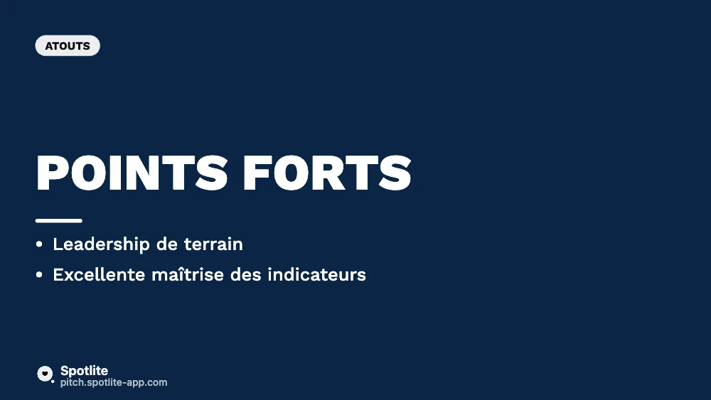 Présentation d'un candidat — slide 3 : Points forts