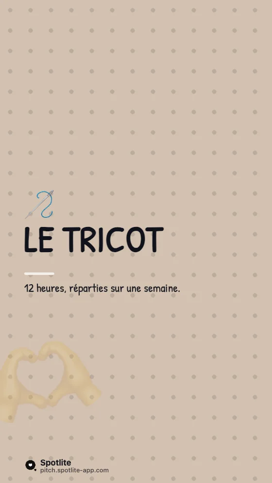 Coulisses d'atelier — slide 4 : Le tricot