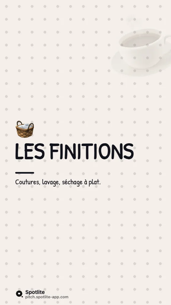 Coulisses d'atelier — slide 5 : Les finitions