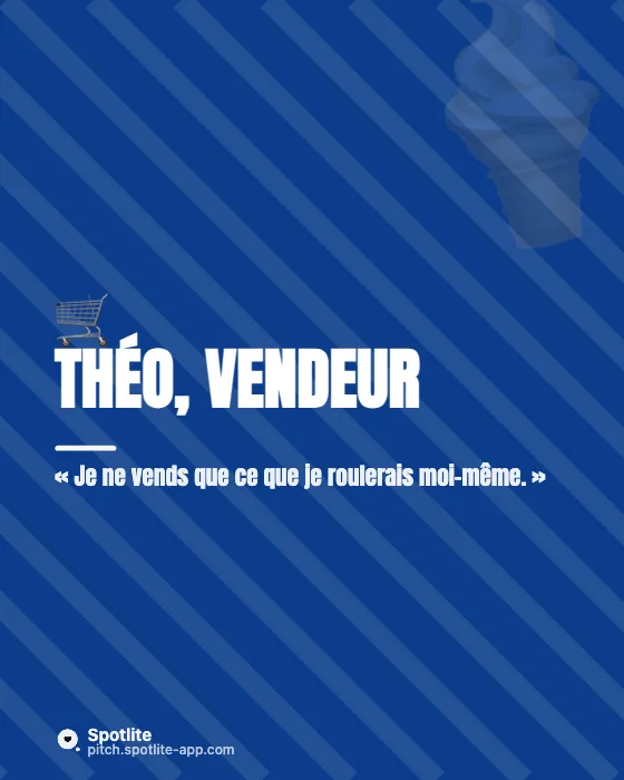 Rencontrez l'équipe — slide 3 : Théo, vendeur
