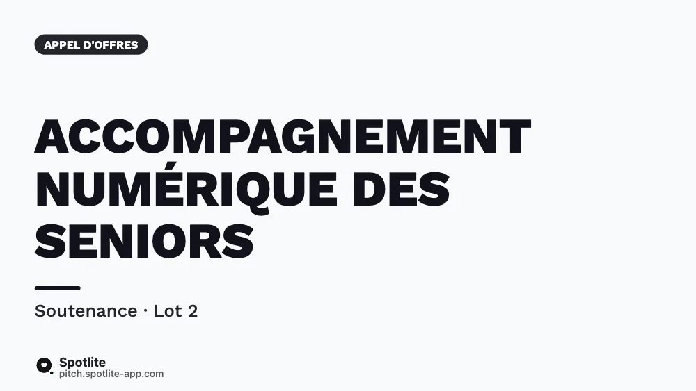 Réponse à un appel d'offres — slide 1 : Accompagnement numérique des seniors