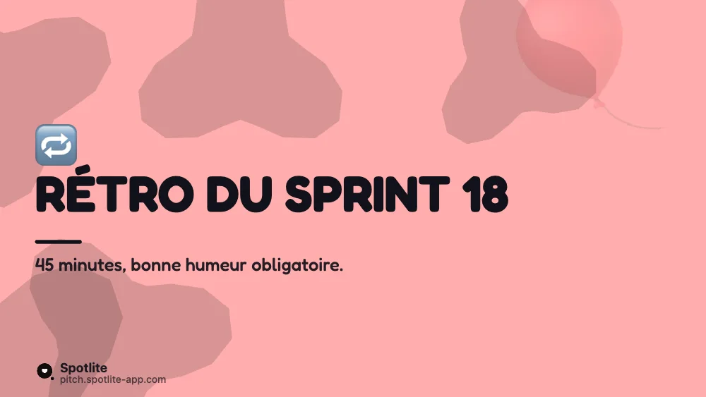 Rétrospective de sprint — slide 1 : Rétro du sprint 18