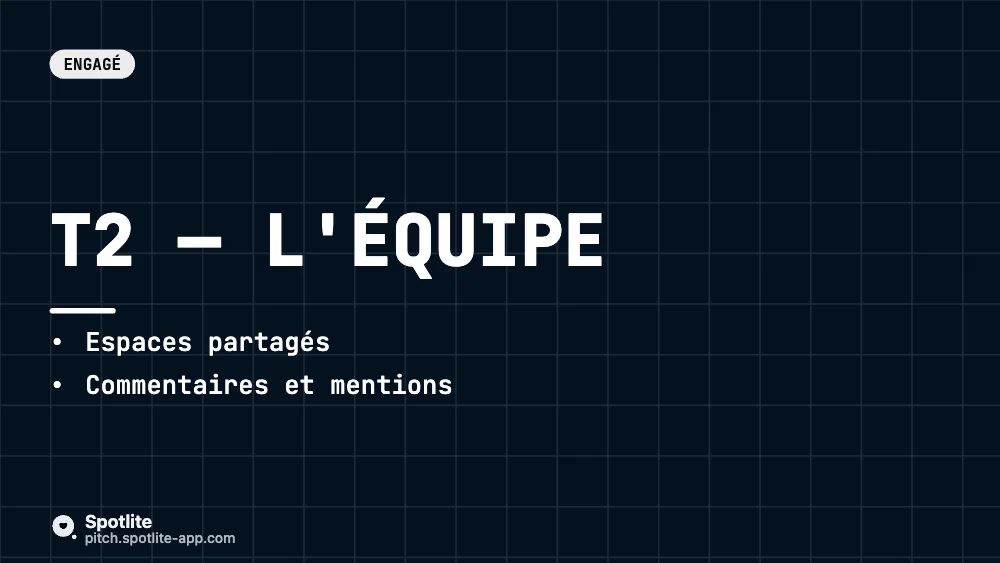 Roadmap produit — slide 3 : T2 — L'équipe