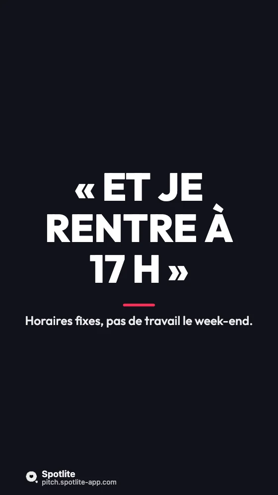 Témoignage de salarié — slide 4 : « Et je rentre à 17 h »