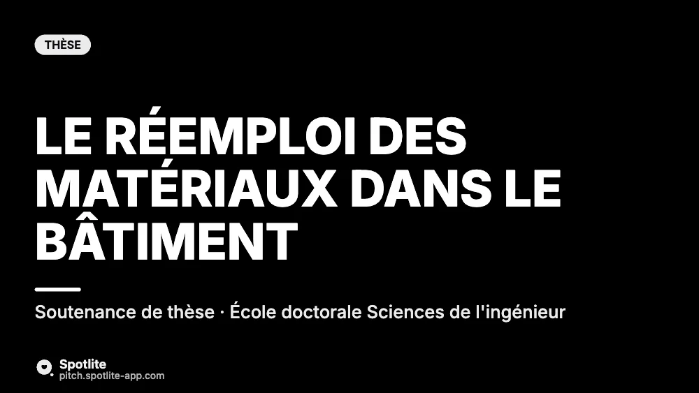 Soutenance de thèse — slide 1 : Le réemploi des matériaux dans le bâtiment