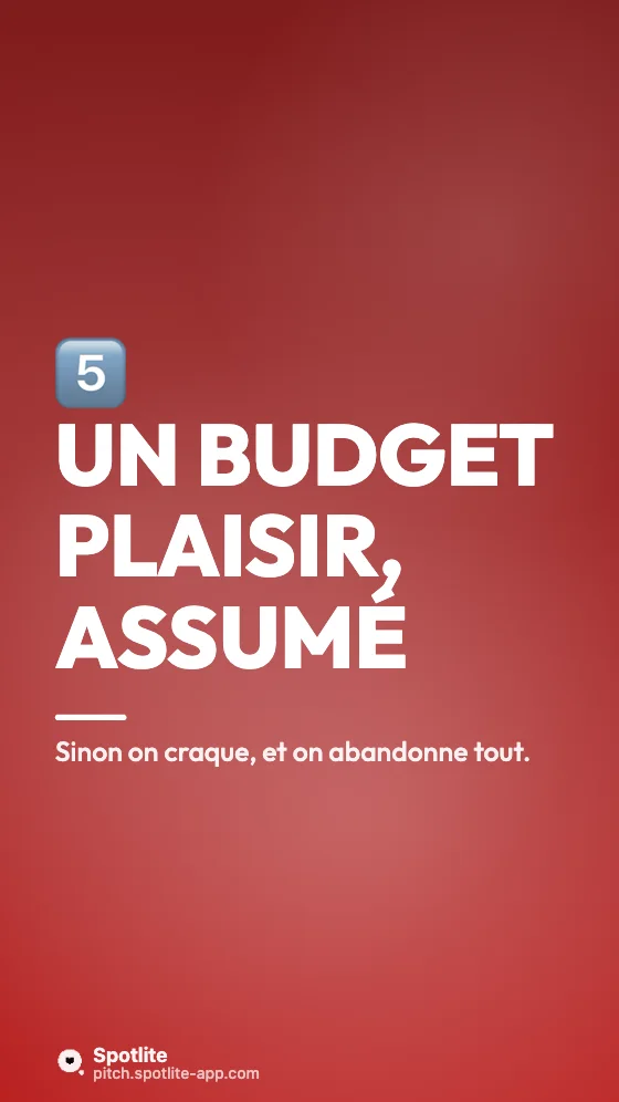 Astuces budget — slide 6 : Un budget plaisir, assumé