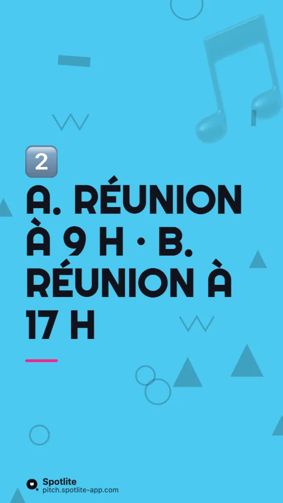 Ceci ou cela ? — slide 3 : A. Réunion à 9 h · B. Réunion à 17 h