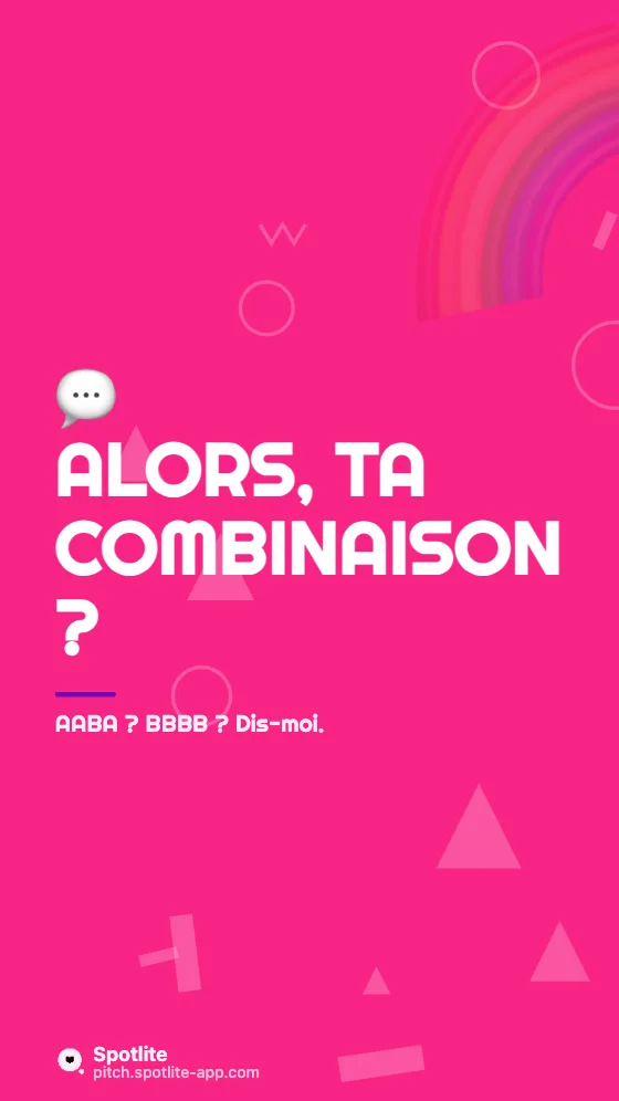 Ceci ou cela ? — slide 6 : Alors, ta combinaison ?