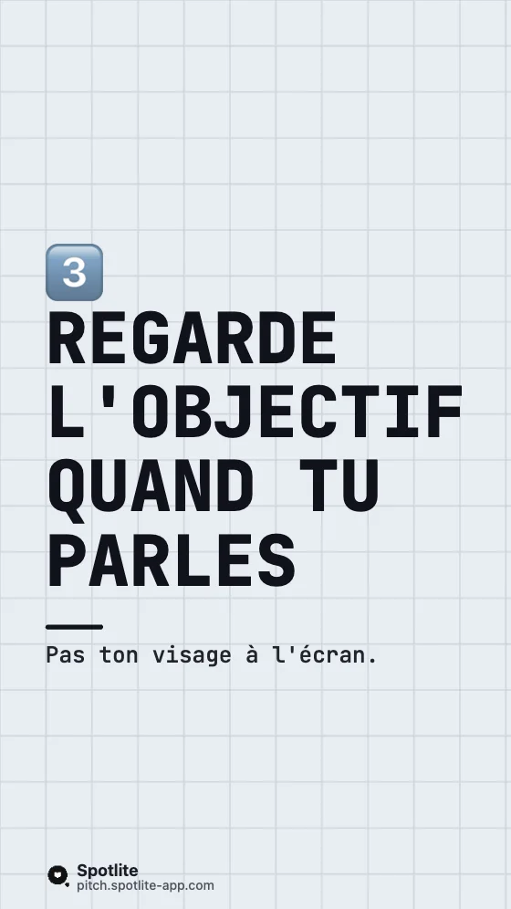 Réussir un entretien en visio — slide 4 : Regarde l'objectif quand tu parles