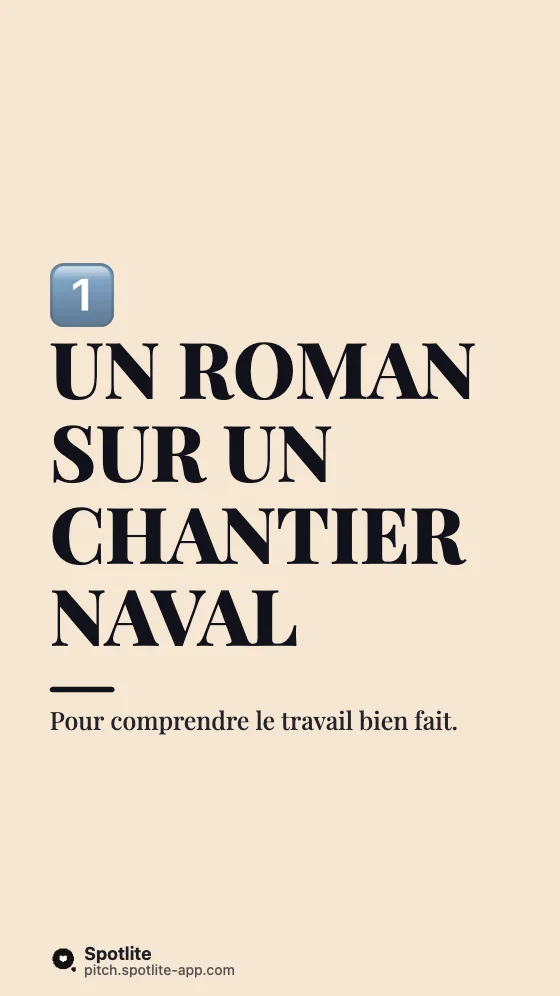 5 livres à lire — slide 2 : Un roman sur un chantier naval