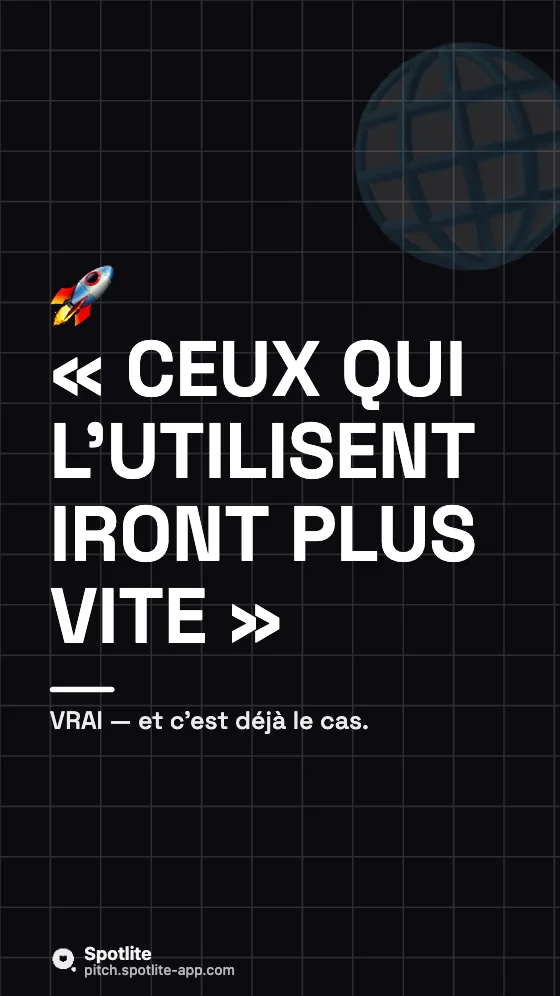 Vrai ou faux — slide 5 : « Ceux qui l'utilisent iront plus vite »