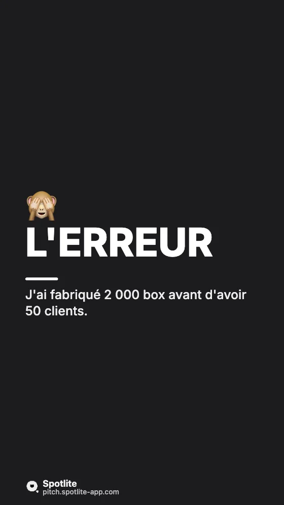 Mon plus gros échec — slide 3 : L'erreur