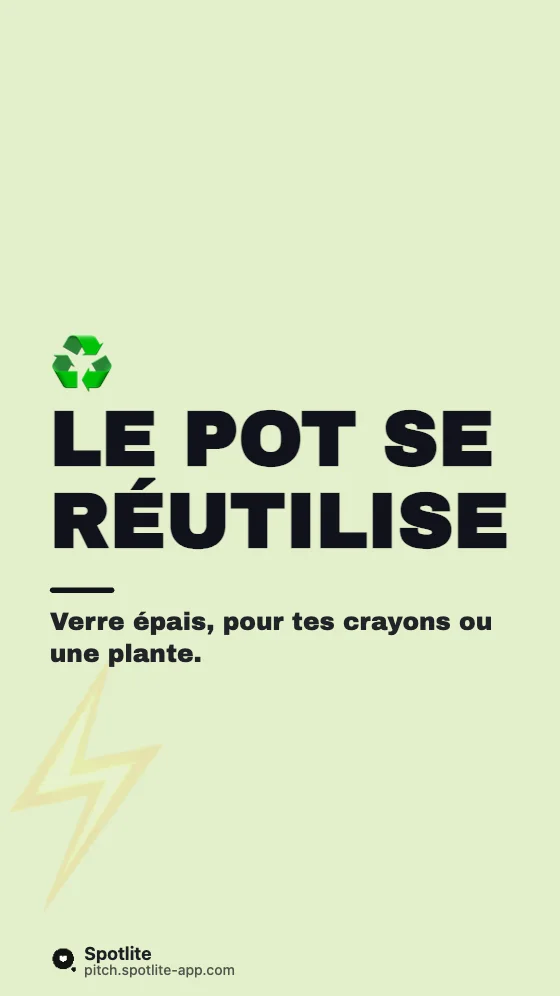 Produit du mois — slide 4 : Le pot se réutilise
