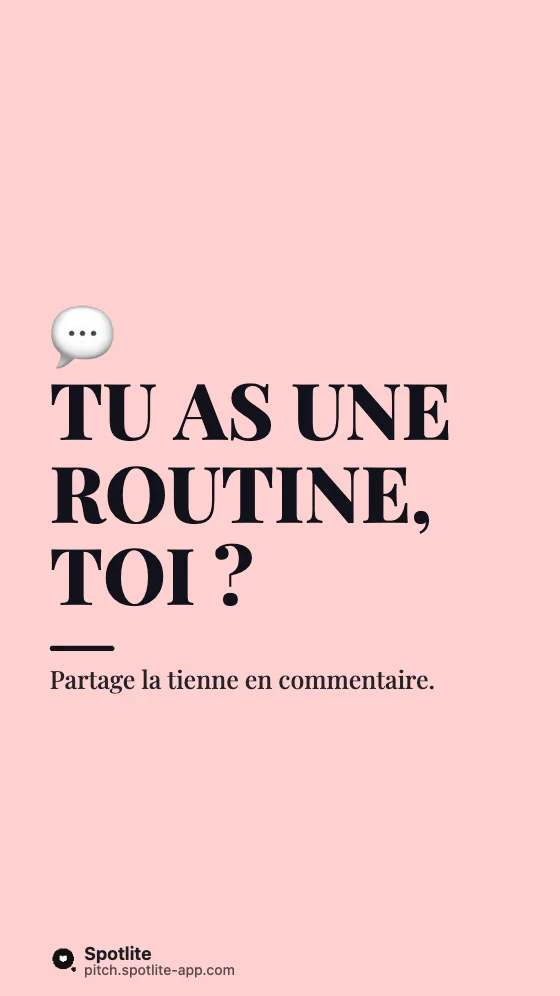 Routine du matin — slide 7 : Tu as une routine, toi ?