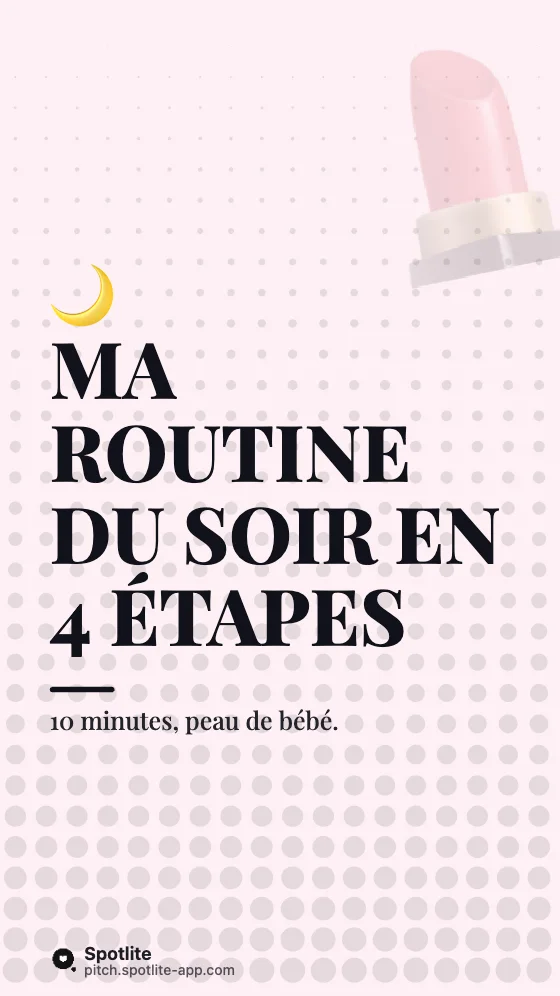 Routine soin du soir — slide 1 : Ma routine du soir en 4 étapes