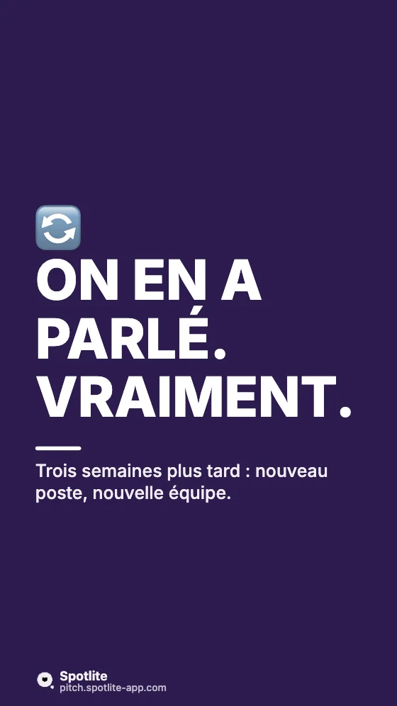 Storytime — slide 5 : On en a parlé. Vraiment.