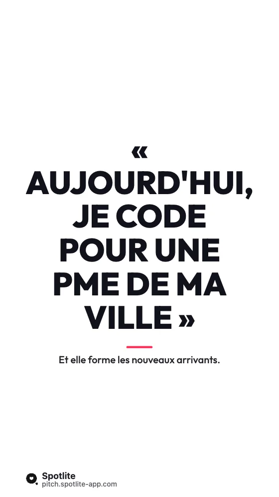 Témoignage client — slide 4 : « Aujourd'hui, je code pour une PME de ma ville »