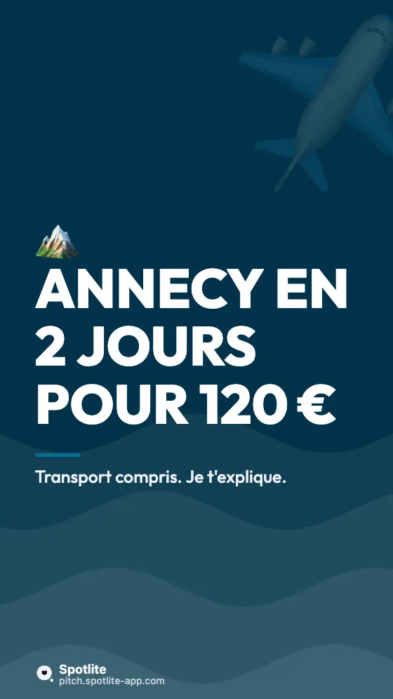 Week-end petit budget — slide 1 : Annecy en 2 jours pour 120 €