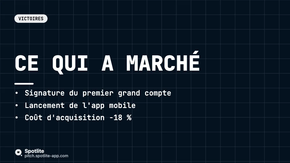 Point trimestriel aux investisseurs — slide 3 : Ce qui a marché